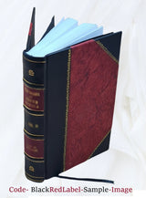 The ladies’ lexicon, and parlour companion … being also particularly adapted to the use of academies and schools. By William Grimshaw … 1846 [Leather Bound]